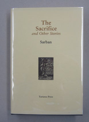 Item #62787 The Sacrifice and Other Stories. Sarban