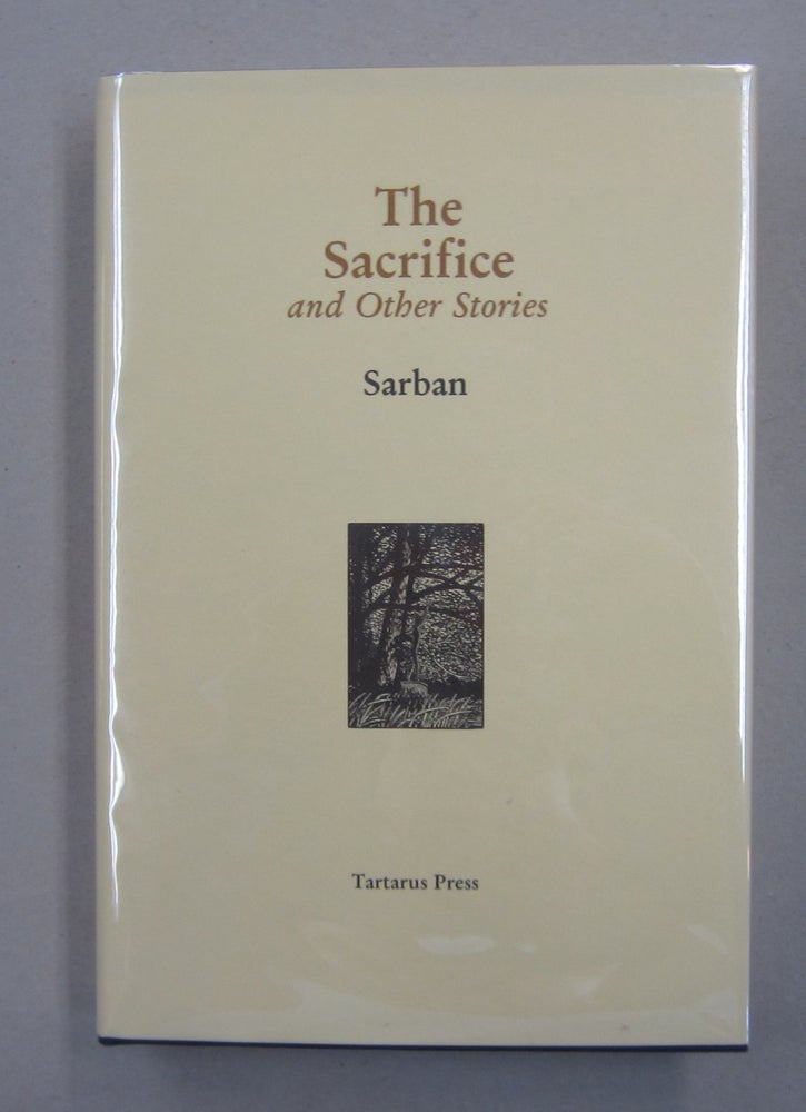 Item #62787 The Sacrifice and Other Stories. Sarban.