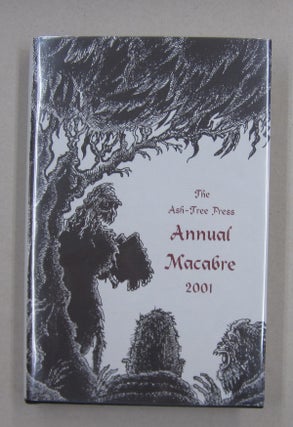 Item #62818 The Ash-Tree Press Annual Macabre 2001. Jack Adrian