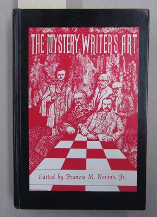 Item #63009 The Mystery Writer's Art. Francis M. Nevins Jr