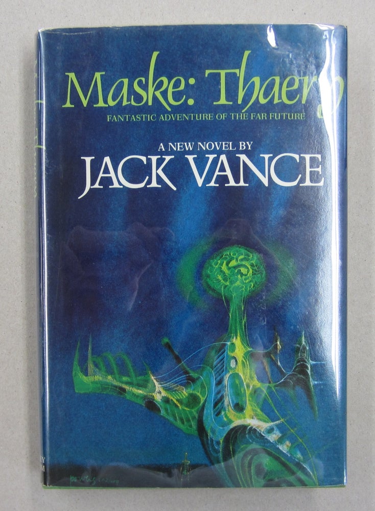 Item #63021 Maske: Thaery; Fantastic Adventure of the Far Future. Jack Vance.