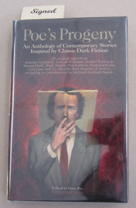 Item #63065 Poe's Progeny; An Anthology of Contemporary Stories Inspired by Classic Dark Fiction....
