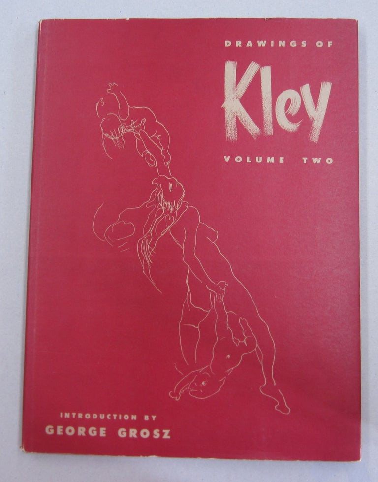 Item #63192 Drawings of Kley Volume 2. Introduction George Grosz.