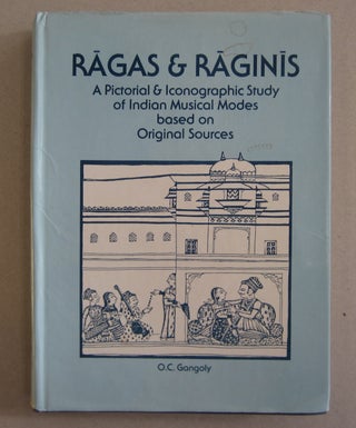 Item #63224 Ragas & Raginis Volume 1; A Pictorial & Iconographic Study of Indian Musical Modes...