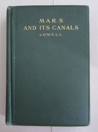 Item #63287 Mars and its Canals. Percival Lowell