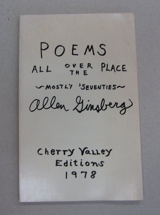 Item #63399 Poems All Over the Place; Mostly 'Seventies. Allen Ginsberg