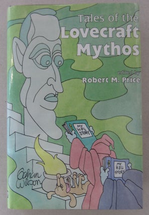 Item #63495 Tales of the Lovecraft Mythos. Robert M. Price