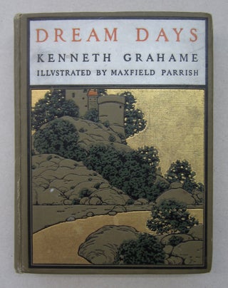 Item #63580 Dream Days. Kenneth Graham