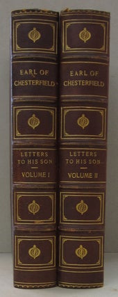 Letters to His Son on the Fine Art of becoming a Man of the World; Two Volume set