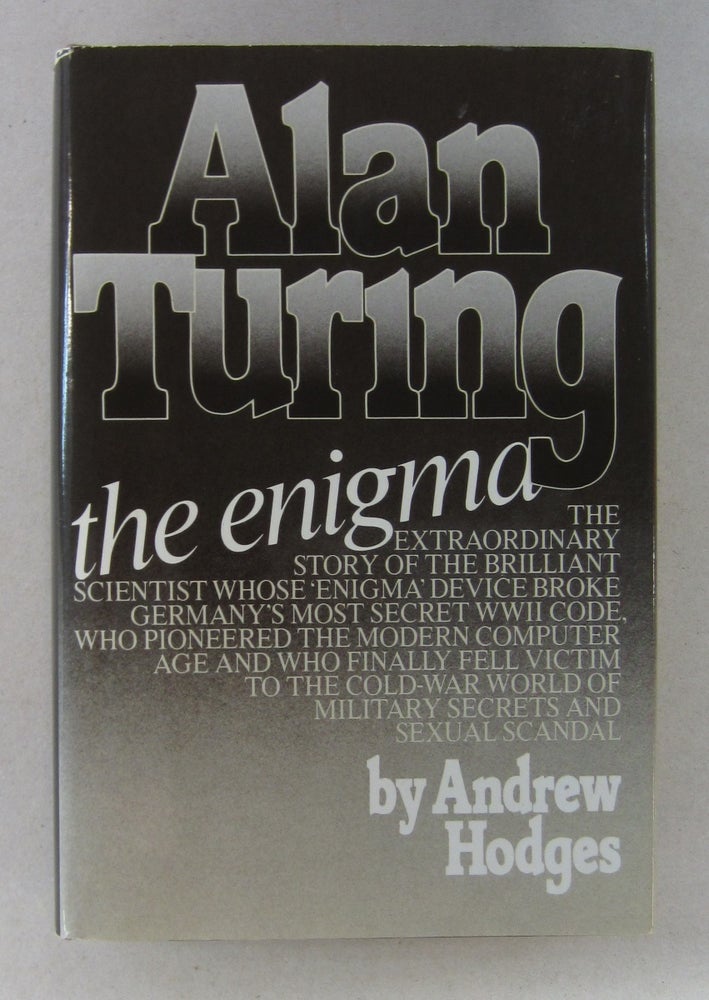 Item #63655 Alan Turing The Enigma. Andrew Hodges.