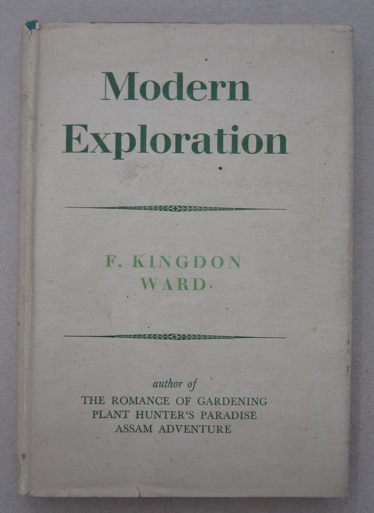 Item #63760 Modern Exploration. F. Kingdon Ward.