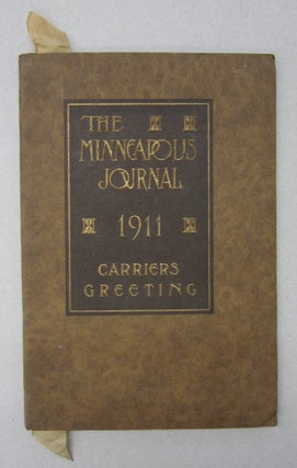 Item #63823 Carriers Greeting: The Minneapolis Journal 1911. Minneapolis Journal