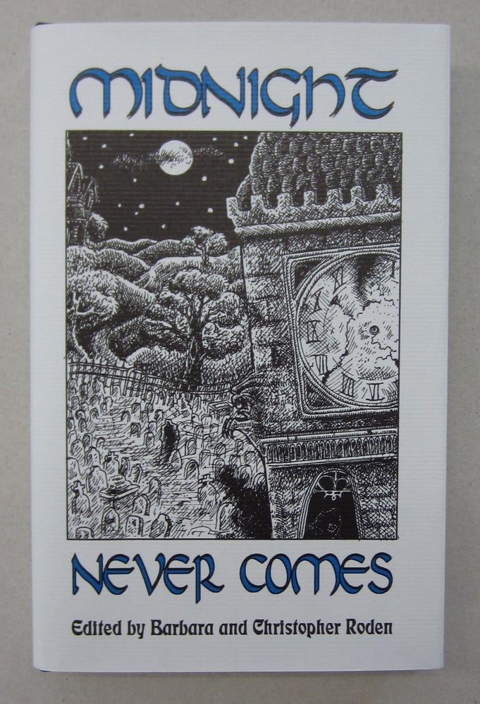 Item #63844 Midnight Never Comes. Barbara, Christopher Roden.