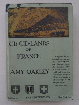 Item #63891 Cloud-Lands of France. Amy Oakley