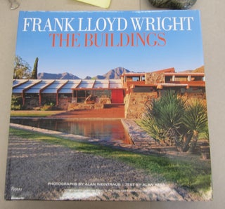 Item #63933 Frank Lloyd Wright The Buildings. Alan Hess Alan Weintraub