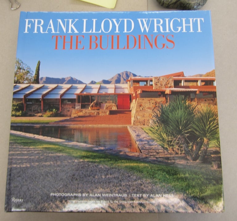 Item #63933 Frank Lloyd Wright The Buildings. Alan Hess Alan Weintraub.