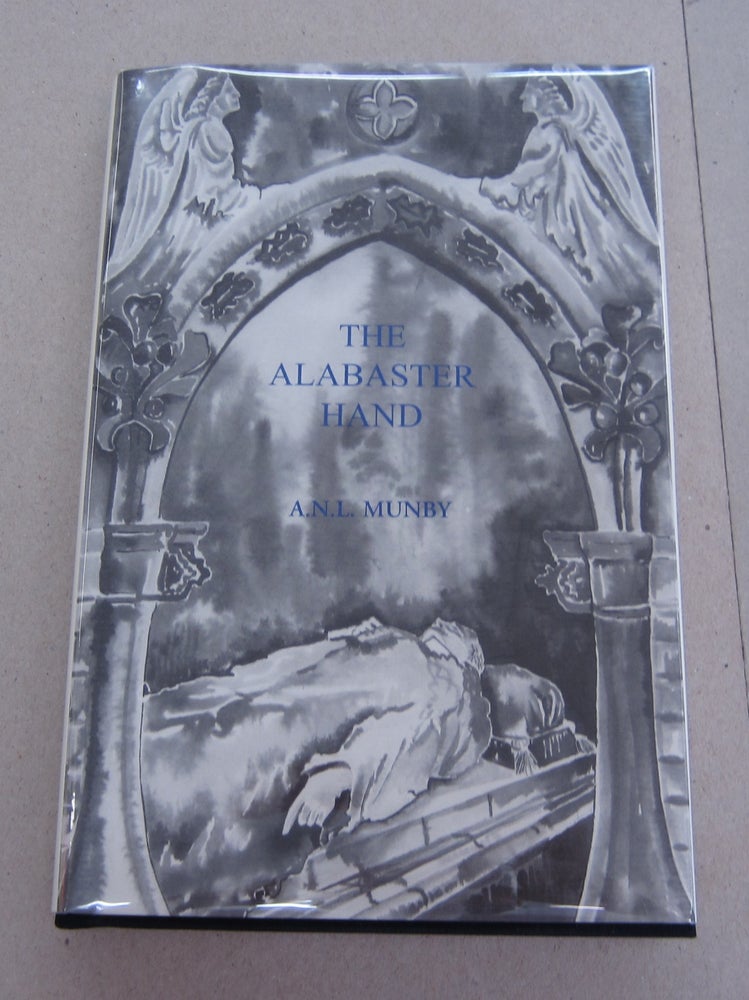 Item #63941 The Alabaster Hand and other Ghost Stories. A. N. L. Munby.
