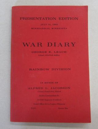 Item #64019 War Diary Colonel 151st Field Artillery Rainbow Division. George E. Leach