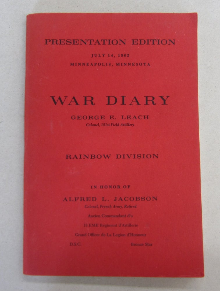 Item #64019 War Diary Colonel 151st Field Artillery Rainbow Division. George E. Leach.