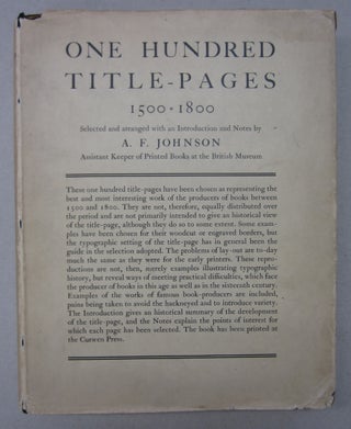 Item #64032 One Hundred Title Pages 1500-1800. A F. Johnson