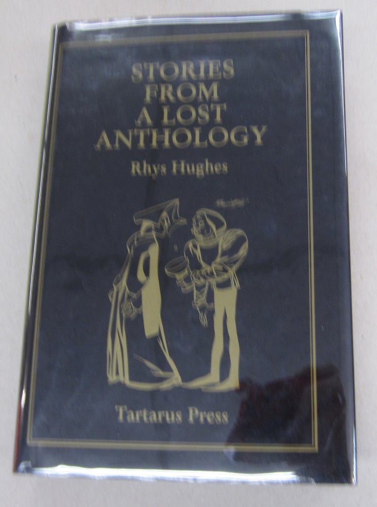Item #64083 Stories from a Lost Anthology. Hughes Rhys.