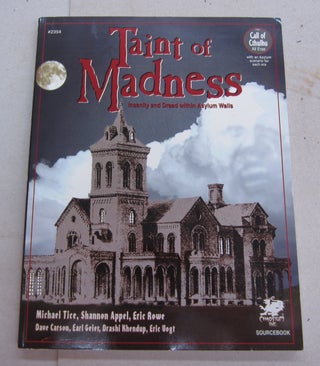 Item #64124 Taint of Madness: Insanity and Dread Within Asylum Walls (Call of Cthulhu Horror...