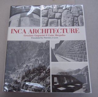 Item #64141 Inca Architecture. Luise Margolies Graziano Gasparini