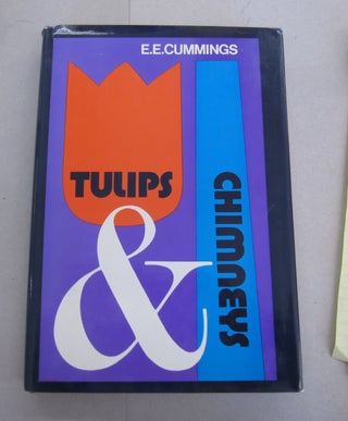 Item #64402 Tulips & Chimneys. E. E. Cummings