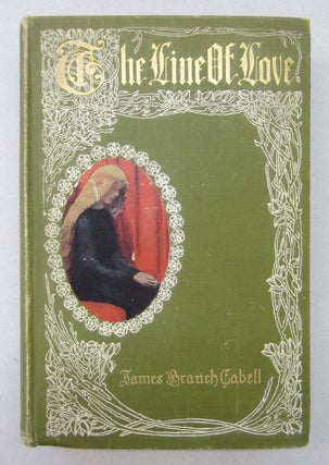 Item #64636 The Line of Love. James Branch Cabell