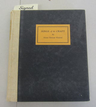 Item #64715 Songs of the Craft. Henry Edward Warner