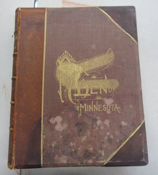 Item #64764 Progressive Men of Minnesota; Biographical Sketches and Portraits of the Leaders in...