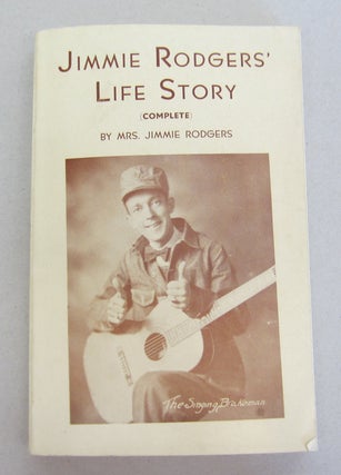 Item #64837 My Husband Jimmy Rodgers. Mrs. Jimmie Rodgers