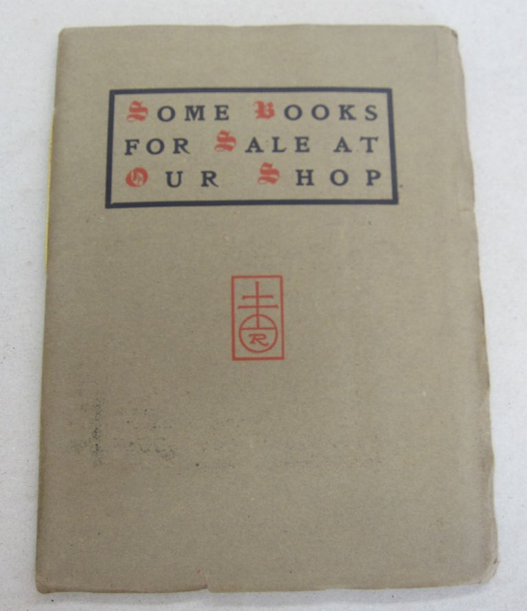 Item #64990 Some Books for Sale at our Shop. Elbert Hubbard.