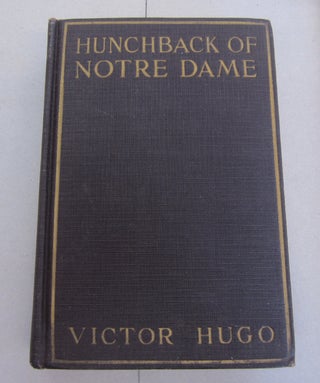 Item #65133 Hunchback of Notre Dame. Victor Hugo