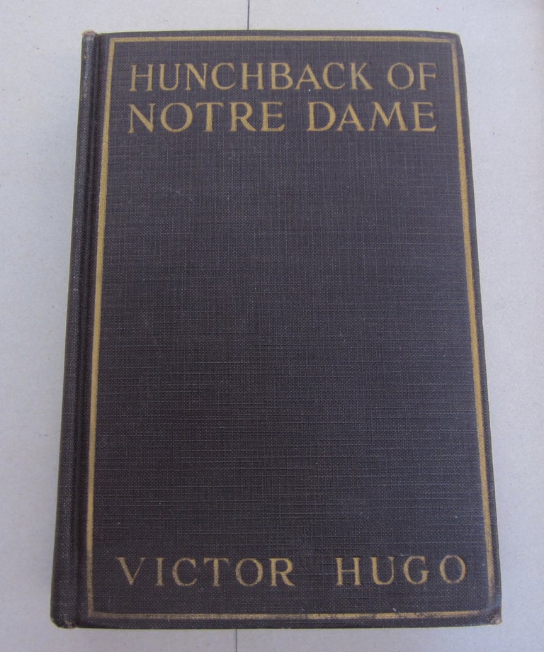 Item #65133 Hunchback of Notre Dame. Victor Hugo.