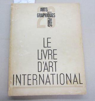 Item #65173 Le Livre D'Art International; Numeo Special 26. Arts et mAtiers graphiques