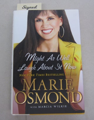 Item #65184 Might as well Laugh about it Now. Marie Osmond