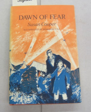 Item #65187 Dawn of Fear. Susan Cooper