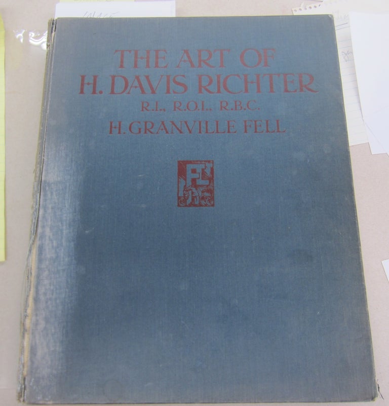 Item #65246 The Art of H.Davis Richter. H Granville Fell, Frank Brangwyn.