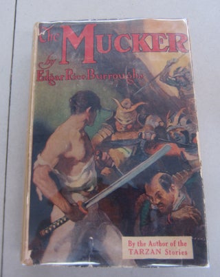 Item #65303 The Mucker. Edgar Rice Burroughs