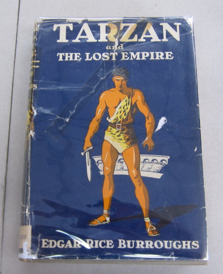 Item #65307 Tarzan and the Lost Empire. Edgar Rice Burroughs.