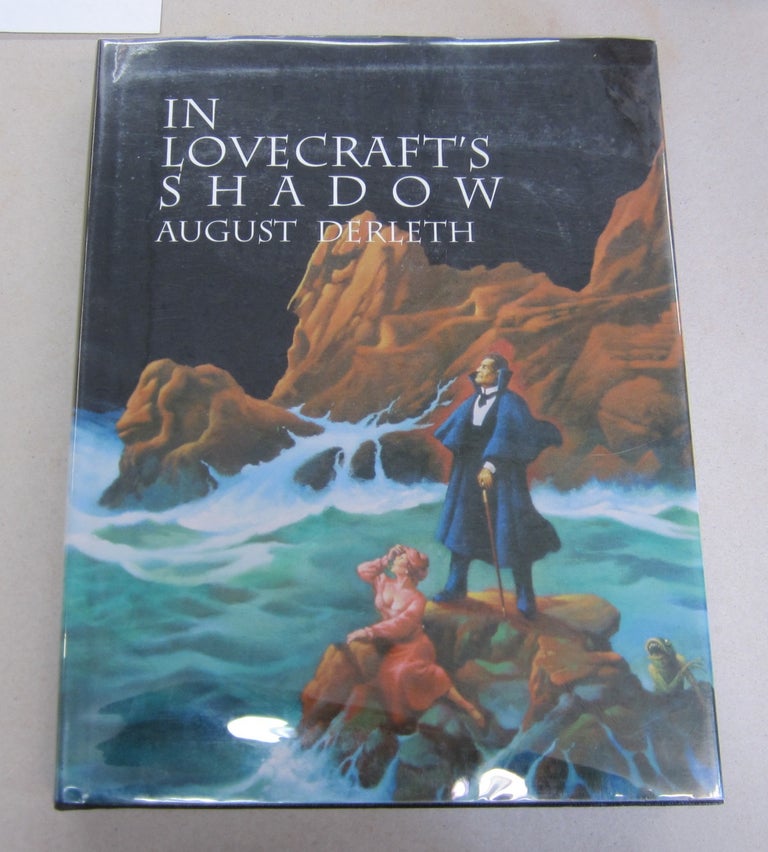 Item #65320 In Lovecraft's Shadow; The Cthulhu Mythos Stories of August Derleth. Joseph Wrzos August Derleth, introduction and notes.