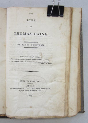 The Life of Thomas Paine.