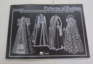 Item #65390 Patterns of Fashion The Cut and Construction of Clothes for Men and Women c....