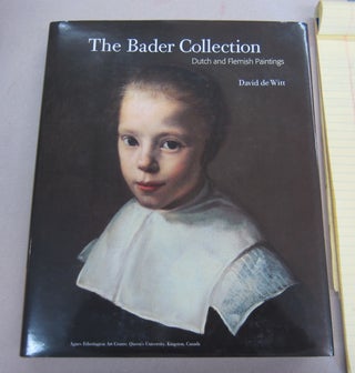 Item #65435 The Bader Collection; Dutch and Flemish Paintings. David de Witt