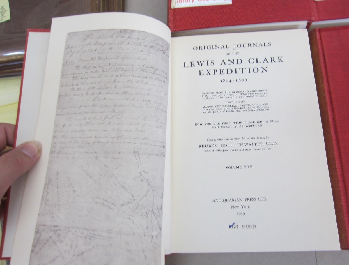 Original Journals of the Lewis and Clark Expedition 1804 - 1806 in Seven Volumes and an Atlas ...