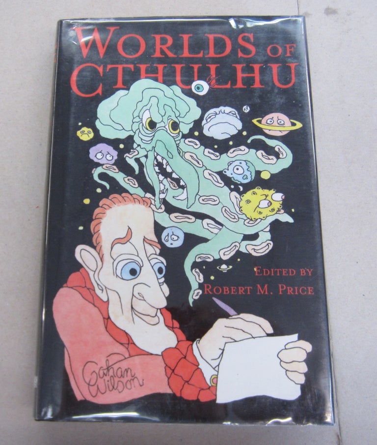 Item #65660 Worlds of Cthulhu. Robert M. Price.