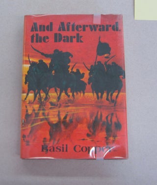 Item #65671 And Afterward, the Dark; Seven Tales. Basil Copper