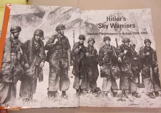 Hitler's Sky Warriors; German Paratroopers in Action 1939-1945