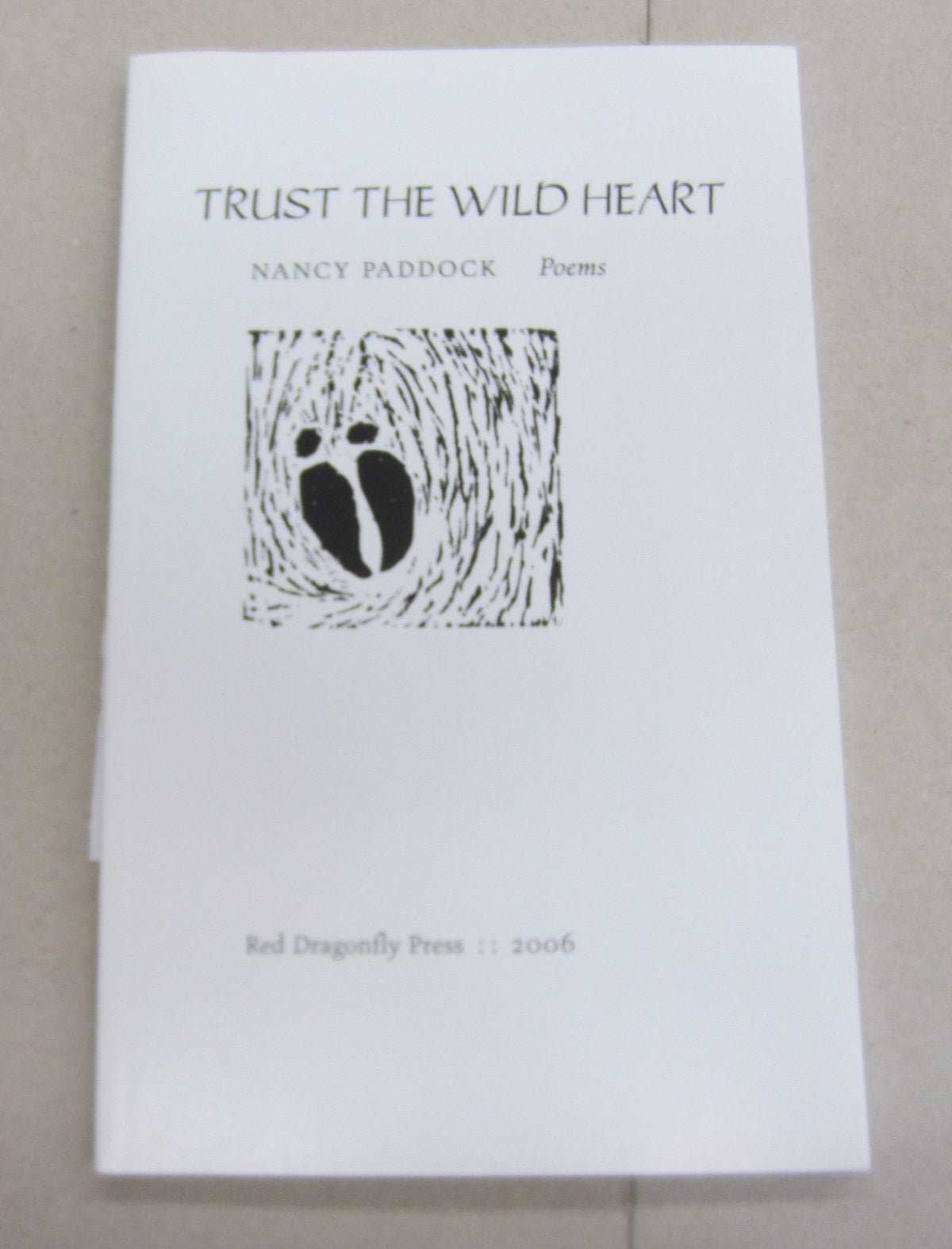 Trust the Wild Heart | Nancy Paddock